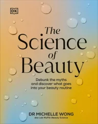 Michelle Wong - The Science of Beauty