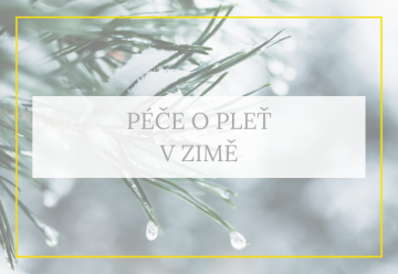 Zimní péče o pleť